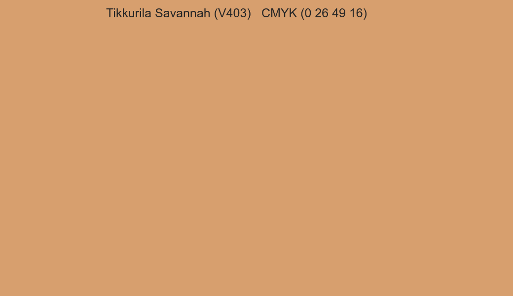 Color Tikkurila Savannah (V403) to CMYK (0 26 49 16) converter Color Tikkurila Savannah (V403) to CMYK (0 26 49 16) converter