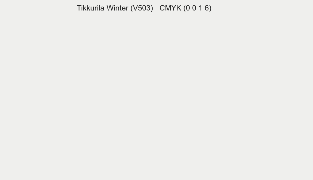 Color Tikkurila Winter (V503) to CMYK (0 0 1 6) converter Color Tikkurila Winter (V503) to CMYK (0 0 1 6) converter