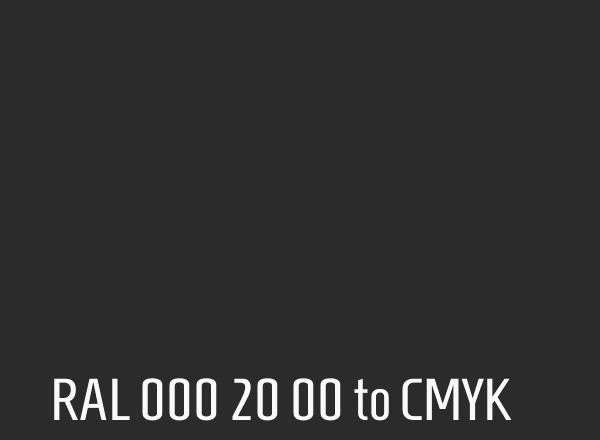 RAL 000 20 00 to CMYK
