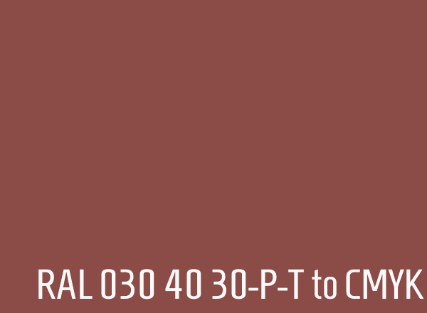 RAL 030 40 30-P-T to CMYK
