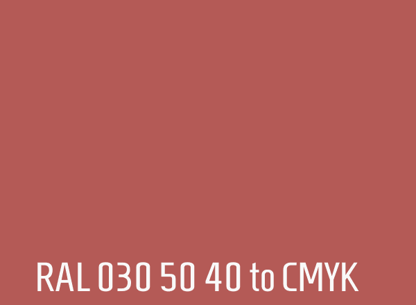 RAL 030 50 40 to CMYK