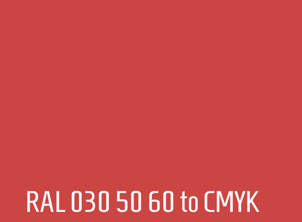 RAL 030 50 60 to CMYK