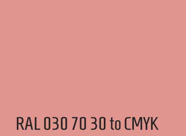 RAL 030 70 30 to CMYK