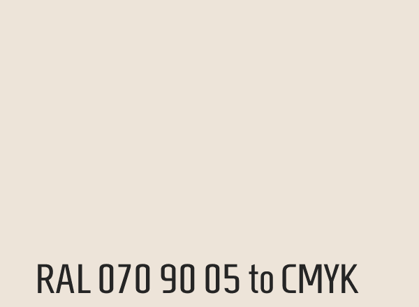 RAL 070 90 05 to CMYK