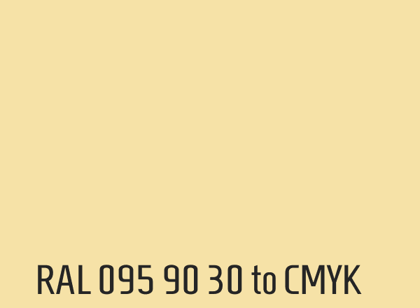 RAL 095 90 30 to CMYK