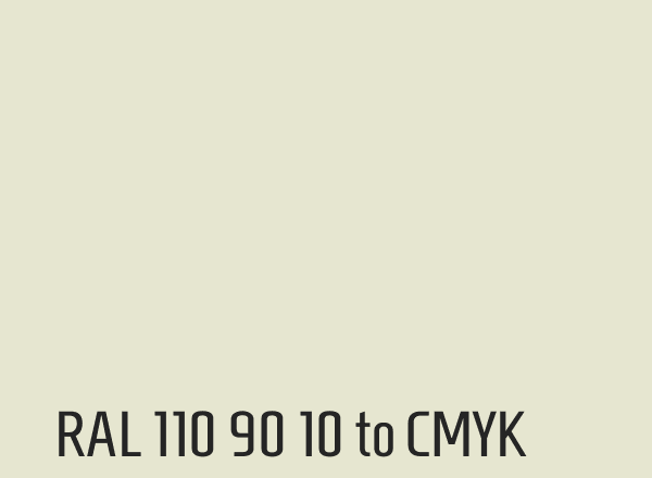 RAL 110 90 10 to CMYK