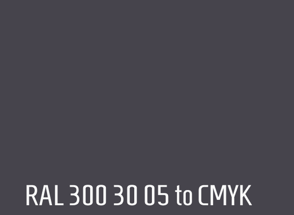RAL 300 30 05 to CMYK